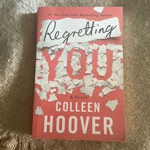 Regretting You Novel by Colleen Hoover